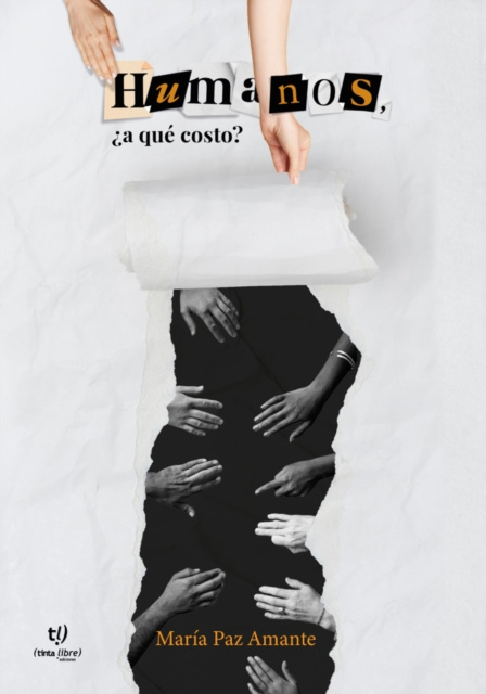 E-knjiga Humanos,  a que costo? Maria Paz Amante