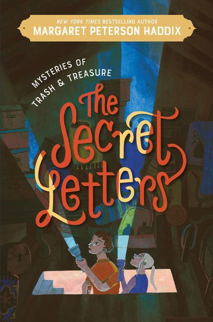 Könyv Mysteries of Trash and Treasure: The Secret Letters 