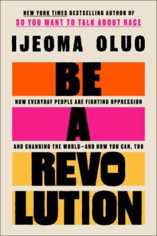 Könyv Be a Revolution 