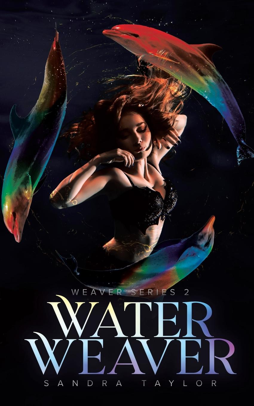Kniha Water Weaver Sandra Taylor