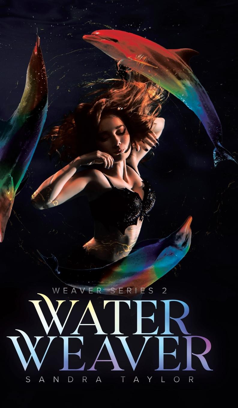 Книга Water Weaver Sandra Taylor