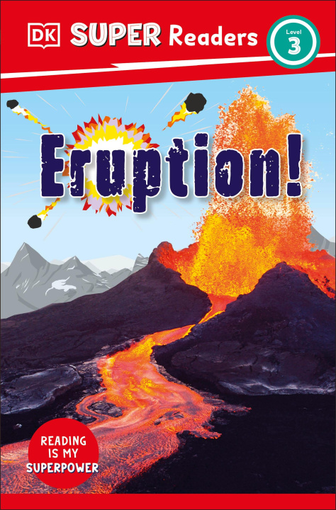 Książka DK Super Readers Level 3 Eruption! DK