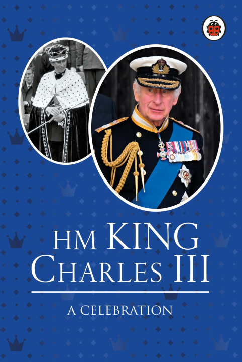Book HM King Charles III: A Celebration Fiona Munro
