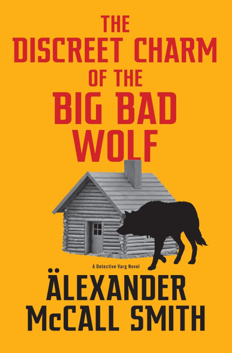 Carte Discreet Charm of the Big Bad Wolf Alexander McCall Smith