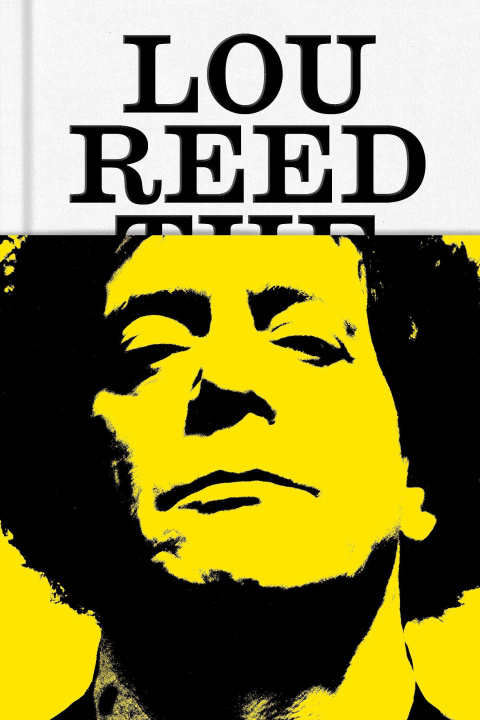 Kniha Lou Reed: The King of New York 
