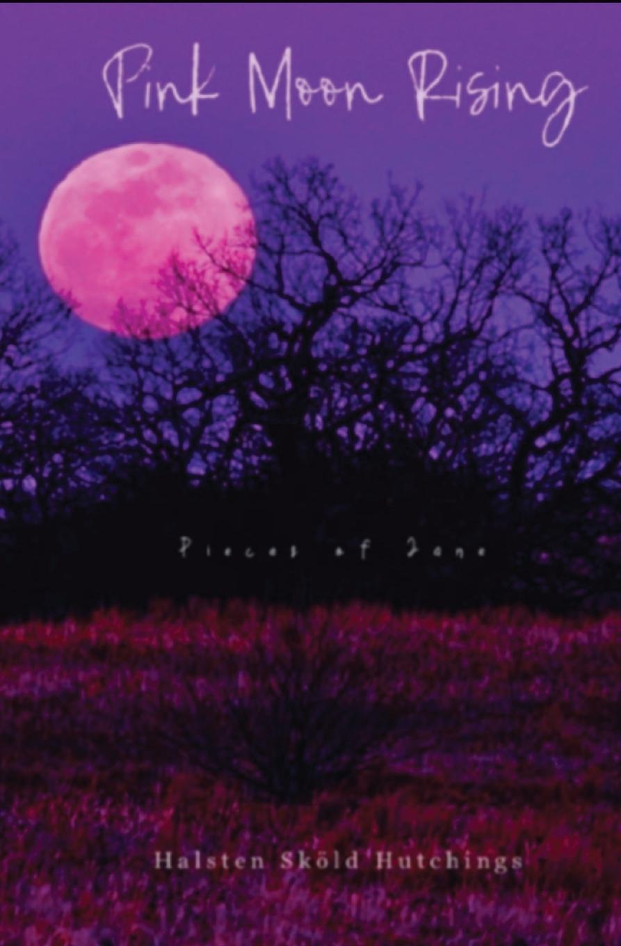 Knjiga Pink Moon Rising Halsten S Hutchings