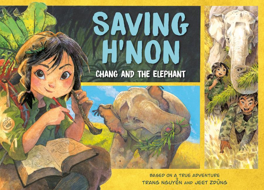 Carte Saving H'Non: Chang and the Elephant Jeet Zdung