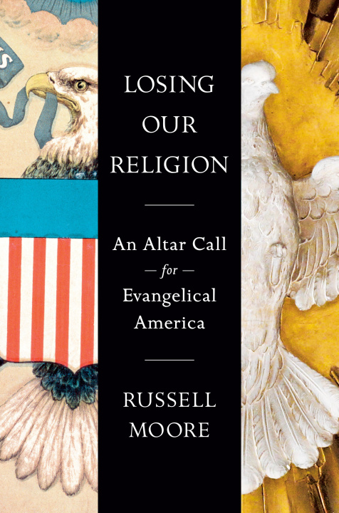 Kniha Losing Our Religion: An Altar Call for Evangelical America 