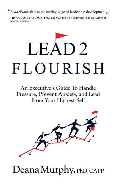 Knjiga Lead2Flourish Dr. Deana Murphy