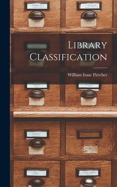 Knjiga Library Classification Fletcher William Isaac