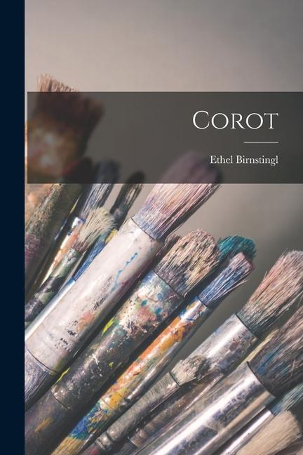Buch Corot Ethel Birnstingl