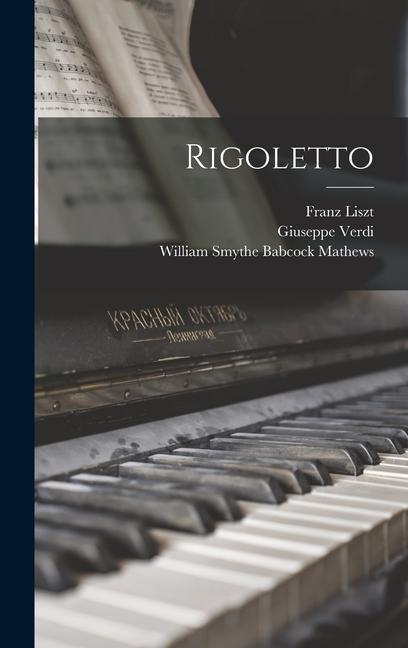 Könyv Rigoletto Giuseppe Verdi