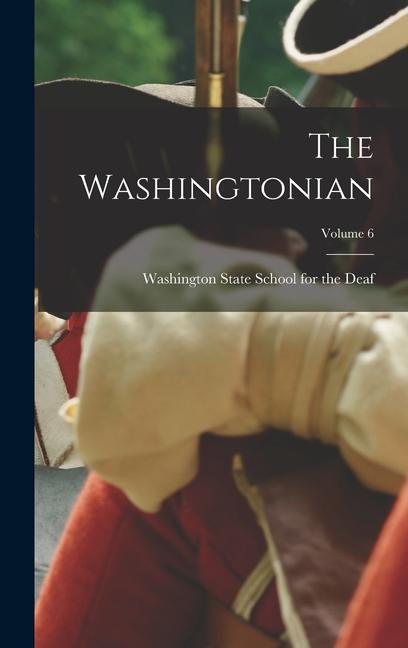 Carte The Washingtonian; Volume 6 Washington State School for the Deaf