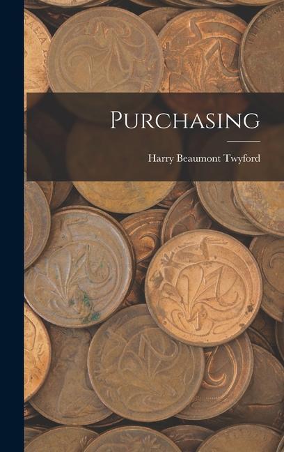 Knjiga Purchasing Harry Beaumont Twyford