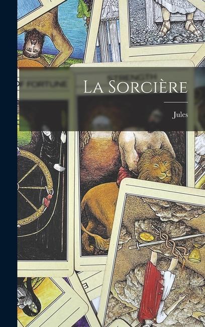 Buch La sorci?re Jules 1798-1874 Michelet