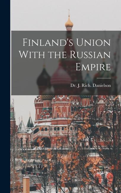 Carte Finland's Union With the Russian Empire 