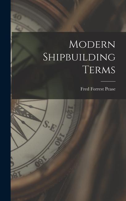 Kniha Modern Shipbuilding Terms 