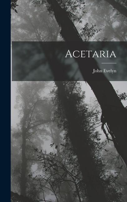 Knjiga Acetaria John Evelyn