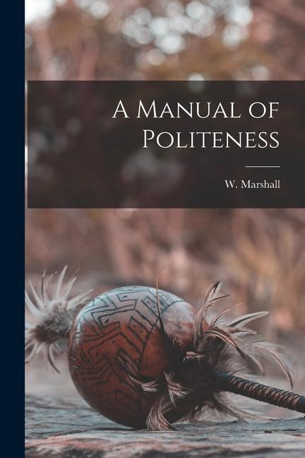 Knjiga A Manual of Politeness 