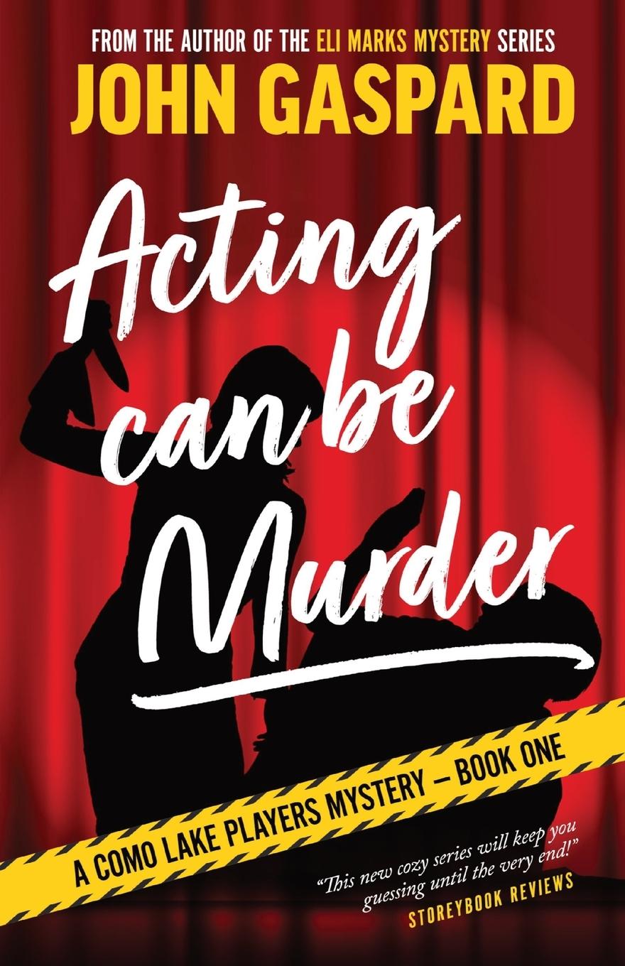 Boek Acting Can Be Murder John Gaspard