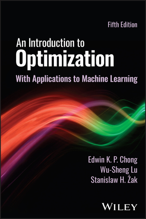 Kniha Introduction to Optimization Edwin K. P. Chong