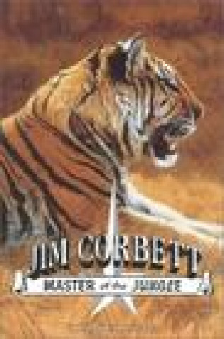 Kniha Jim Corbett, Master of the Jungle Tim Werling