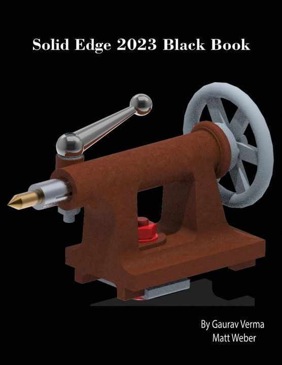 Könyv Solid Edge 2023 Black Book Matt Weber