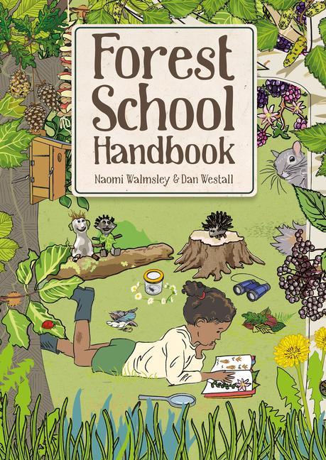 Carte Forest School Handbook Naomi Walmsley