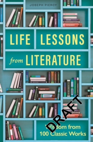 Książka Life Lessons from Literature Joseph Piercy