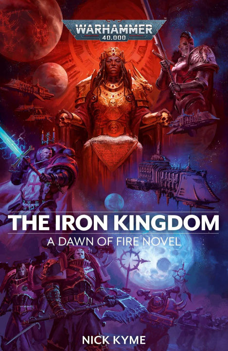 Kniha Iron Kingdom Nick Kyme