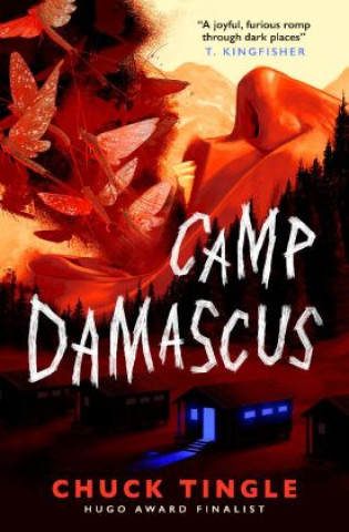 Kniha Camp Damascus Chuck Tingle