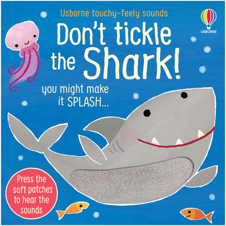 Don't Tickle the Shark! | Carte cărți pliante | Libristo - România