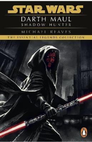 Książka Star Wars: Darth Maul Shadow Hunter Michael Reaves