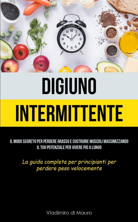 Knjiga Digiuno Intermittente Vladimiro di Mauro