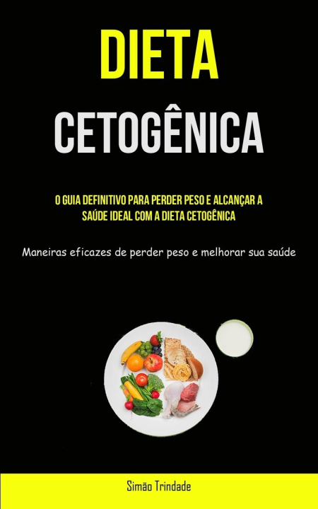Buch Dieta Cetog?nica Simão Trindade