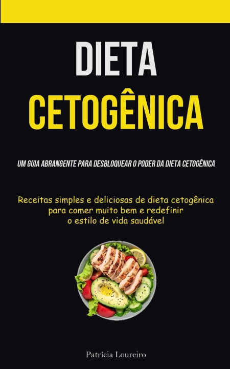Knjiga Dieta Cetog?nica Patrícia Loureiro