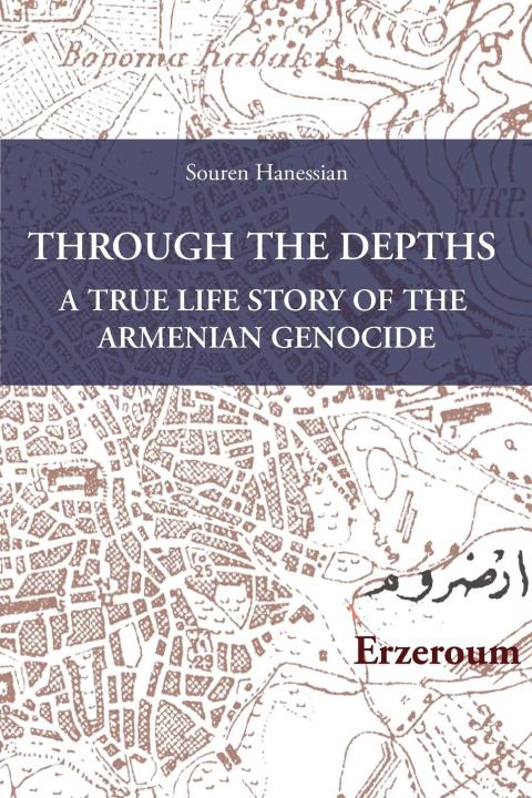 Knjiga Through the Depths Souren S. Hanessian