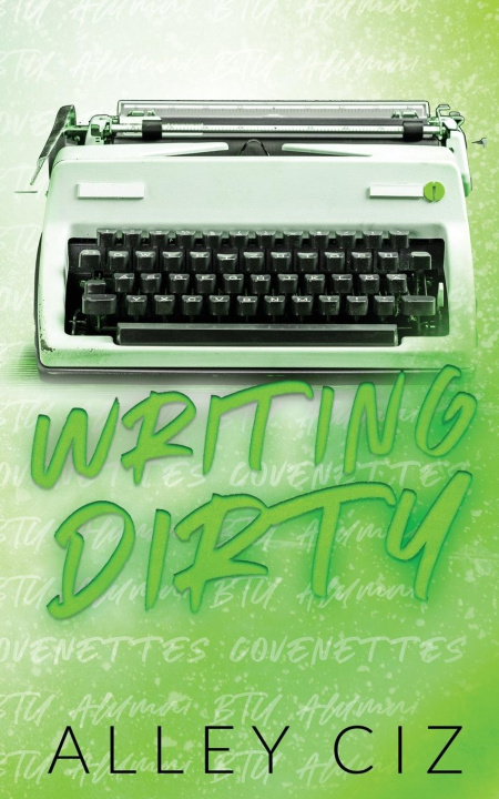 Knjiga Writing Dirty Alley Ciz