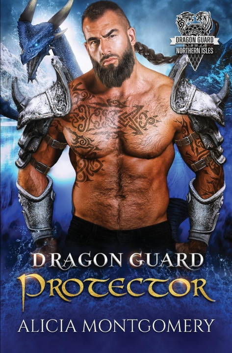 Buch Dragon Guard Protector Alicia Montgomery
