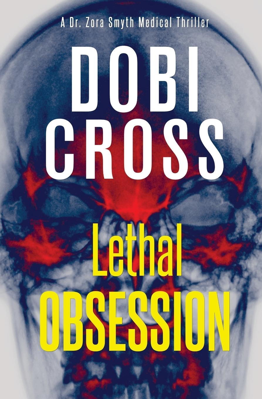 Knjiga Lethal Obsession Dobi Cross
