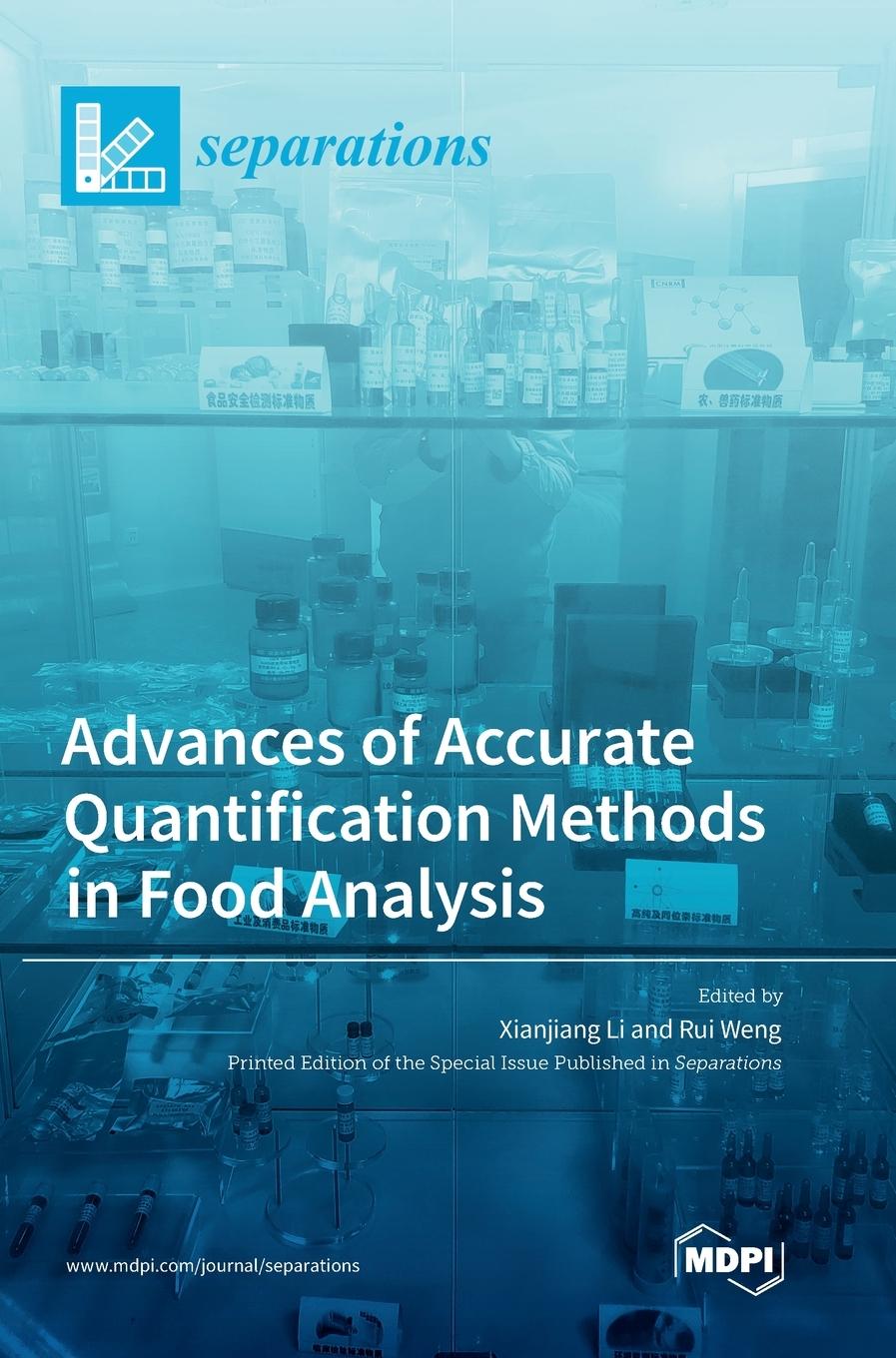 Könyv Advances of Accurate Quantification Methods in Food Analysis Rui Weng