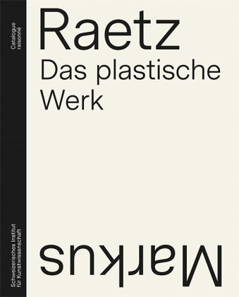 Книга Markus Raetz Tabea Schindler