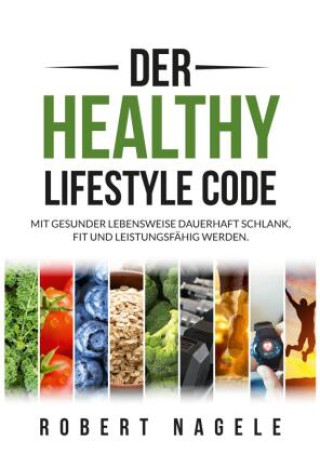 Kniha Der Healthy Lifestyle Code 