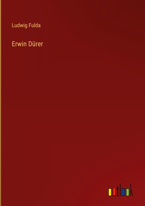 Knjiga Erwin Dürer Ludwig Fulda