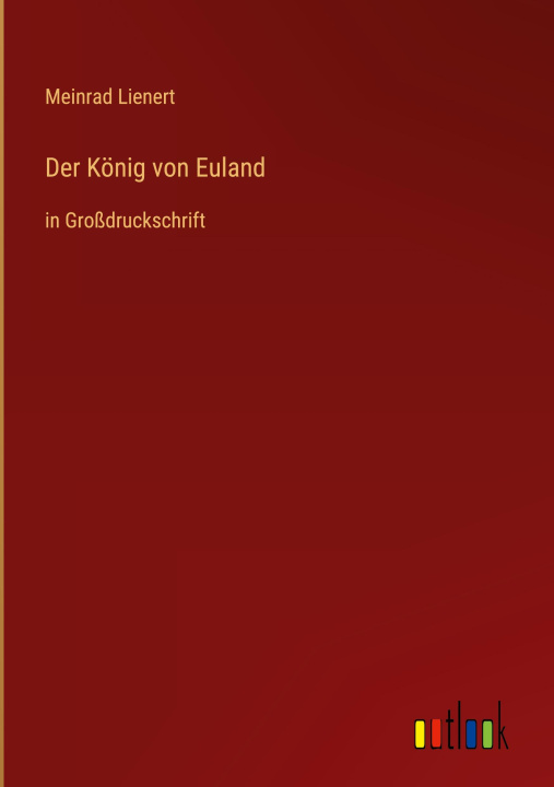 Boek Der König von Euland Meinrad Lienert
