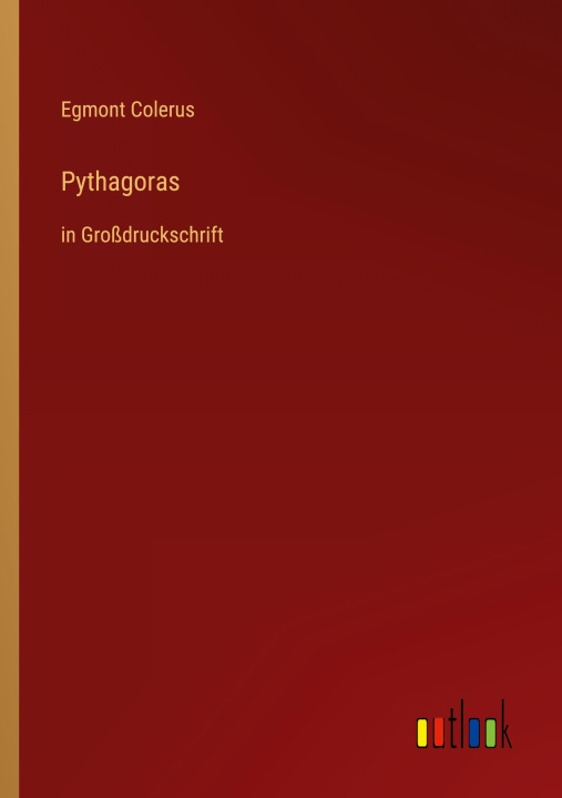 Knjiga Pythagoras Egmont Colerus