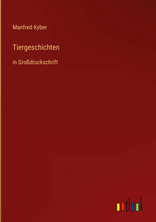 Knjiga Tiergeschichten Manfred Kyber