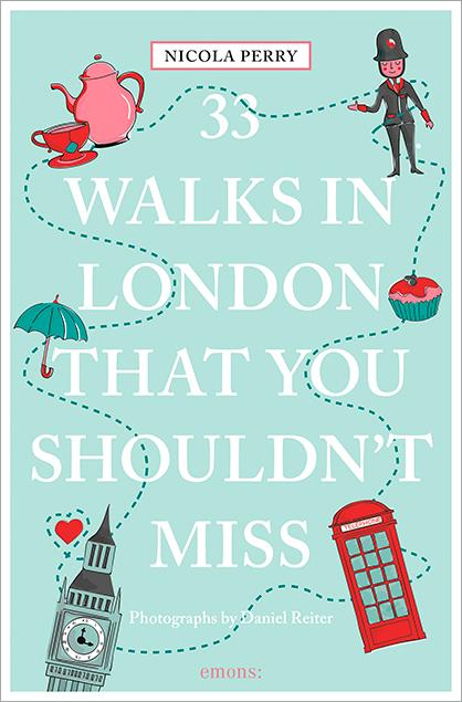 Carte 33 Walks in London that you shouldn't miss Daniel Reiter