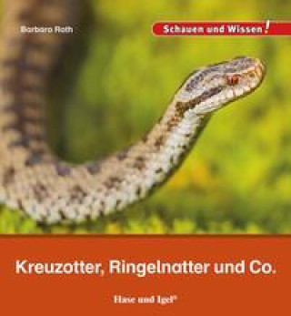Könyv Kreuzotter, Ringelnatter und Co. 