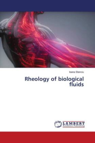 Könyv Rheology of biological fluids 